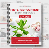 Spring Content Planning Guide for Pinterest